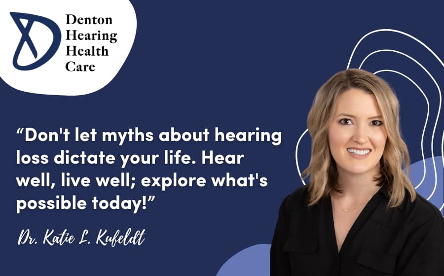 Getting Older Doesn’t Have to Mean Losing Your Hearing or Your Quality of Life